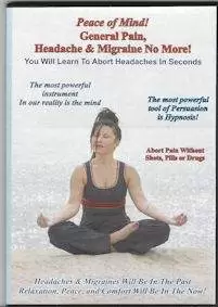 Peace of Mind! Headache Migraine Hypnosis